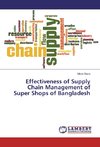 Effectiveness of Supply Chain Management of Super Shops of Bangladesh