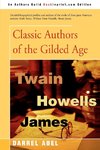 Classic Authors of the Gilded Age