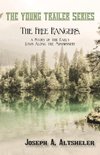 The Free Rangers, a Story of the Early Days Along the Mississippi