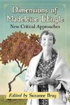 Dimensions of Madeleine L'Engle