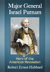 Hubbard, R:  Major General Israel Putnam