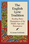 Goldstein, R:  The English Lyric Tradition