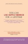 You Can Live Happily Married for a Lifetime