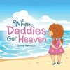 When Daddies Go to Heaven