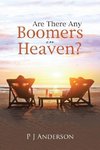 Are There Any Boomers in Heaven?