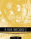 A Film Theorist's Companion