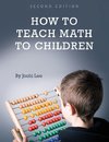 How to Teach Math to Children
