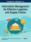 Handbook of Research on Information Management for Effective Logistics and Supply Chains