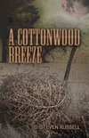 A Cottonwood Breeze