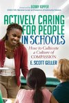 Actively Caring for People in Schools