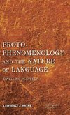 Proto-Phenomenology and the Nature of Language