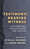 Testimony/Bearing Witness