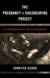 Pregnancy [Does-Not-Equal] Childbearing Project