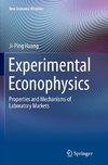 Experimental Econophysics