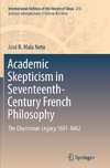 Academic Skepticism in Seventeenth-Century French Philosophy