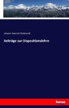 Beiträge zur Dispositionslehre