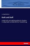 Kraft und Stoff