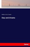 Days and dreams
