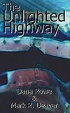 The Unlighted Highway