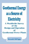 Geothermal Energy as a Source of Electricity