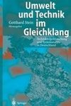 Umwelt und Technik im Gleichklang