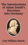 Introductions of Adam Smith's Doctrines into Germany