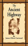 The Ancient Highway