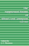 Suppressed Poems of Alfred Lord Tennyson 1830 -1868