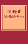 Plays of Richard Brinsley Sheridan, The