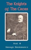 The Knights of the Cross (Volume Two)