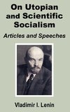 V. I. Lenin On Utopian and Scientific Socialism