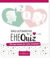 Das ultimative Ehequiz