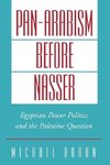 Doran, M: Pan-Arabism before Nasser