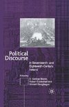 Political Discourse in Seventeenth- and Eighteenth-Century Ireland