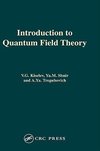 Kiselev, V: Introduction to Quantum Field Theory