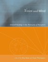 Nöe, A: Vision & Mind - Selected Readings in the Philosophy