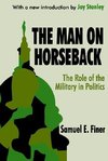 Finer, S: The Man on Horseback