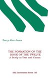 The Formation of the Book of the Twelve