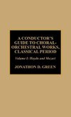 Conductor's Guide to Choral-Orchestral Works, Classical Period