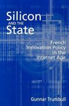 Trumbull, G:  Silicon and the State