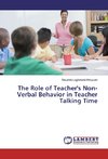 The Role of Teacher's Non-Verbal Behavior in Teacher Talking Time