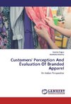 Customers' Perception And Evaluation Of Branded Apparel