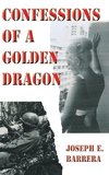 Confessions Of A Golden Dragon