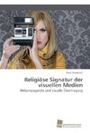 Religiöse Signatur der visuellen Medien