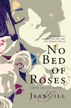 No Bed of Roses