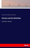 Charley and the Blind Man