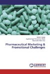 Pharmaceutical Marketing & Promotional Challenges