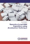 Nanostructured MIM Capacitors using Anodization Technique