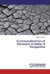 Communalisation of Terrorism in India: A Perspective