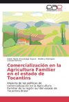 Comercialización en la Agricultura Familiar en el estado de Tocantins